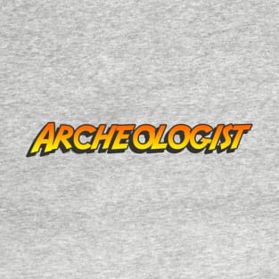 Archeologist T-Shirt